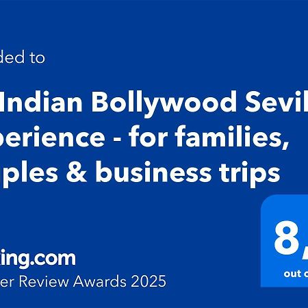 An Indian Bollywood Sevilla Experience - For Families, Couples & Business Trips Sevilha Exterior foto